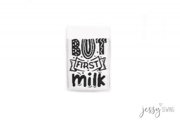 Weblabel But first milk weiß by Jessy Sewing